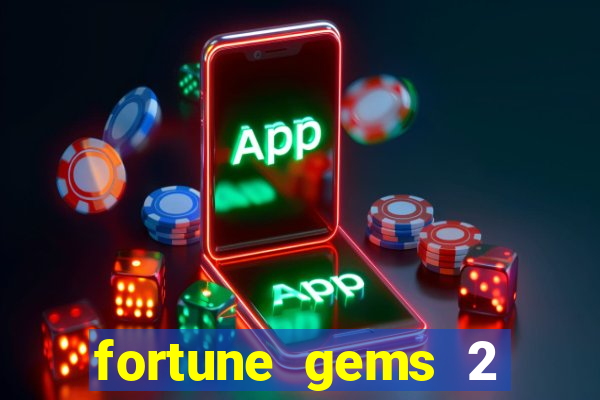 fortune gems 2 jili demo